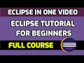 Eclipse Tutorial for Beginners