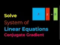 Numerical Methods Solving System of Linear Equations Conjugate Gradient