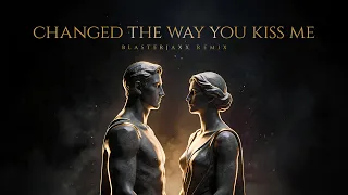 Example - Changed The Way You Kiss Me Blasterjaxx Remix Free Download