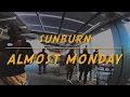 Sunburn - Almost Monday