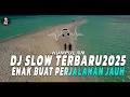 Download Lagu KUMPULAN  DJ SLOW !!! DJ RAGGAE TERBARU 2025 ❗DJ SANTAI ENAK BUAT SANTAI