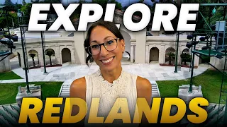 Moving To Redlands California What Makes This City So Desirable In 2025 SoCal Living