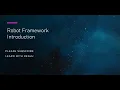 Robot Framework Introduction First Test Case Automation Test Cases in Robot Framework