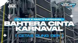 dj bahtera cinta dj trap x party karnaval 2025 style sound viral tik tok yang kalian cari 
