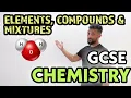 GCSE Chemistry - Elements Compounds and Mixtures Rap