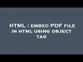 HTML embed PDF file in html using object tag