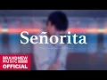 EunSang CHOREOGRAPHY : Shawn Mendes, Camila Cabello – Señorita