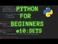 Python Programming for Beginners Tutorial 10 Sets