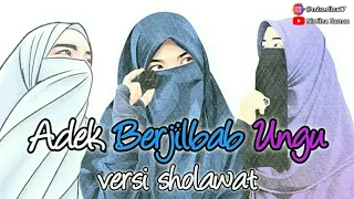 Download Hai Adek Berjilbab Ungu ~ Lirik Versi Animasi ( Sholawat Baper ) | Nisriina Hasnaa MP3