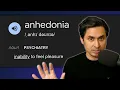 Anhedonia: why nothing feels fun anymore