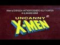 UNCANNY X-MEN Launch Trailer