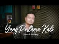 Download Lagu YANG PERTAMA KALI (Pance F Pondaag) - Andrey Arief (COVER)