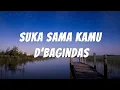 Download Lagu Suka Sama Kamu - D’Bagindas ( Lirik )