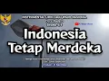 Download Lagu INDONESIA TETAP MERDEKA. Instrumental Lirik Lagu Wajib Nasional. VJ Raja Oloan Music Arr. Vol Sedang