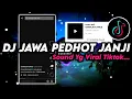 Lagu DJ Jawa Pedhot Janji - Lam Laman Esemmu || Yg Lagi Viral Tiktok || Dandy Fvnky