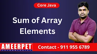 Sum of Array Elements in Java By Srinivas Ameerpet Technologies