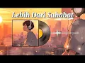 Download Lagu Lebih Dari Sahabat