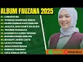 Download Lagu CIINAN BANA - FAUZANA FULL ALBUM TERPOPULER 2025 | TUNGKEK MAMBAOK RABAH | LAGU MINANG TERBARU 2025🤩