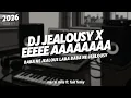 Lagu DJ JEALOUSY X EE AA SONG VIRAL 2026