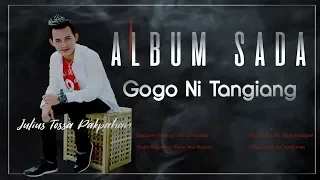 Download JULIUS TOSSA PAKPAHAN - GOGO NI TANGIANG - OFFICIAL VIDEO Batak Terbaru 2019 MP3