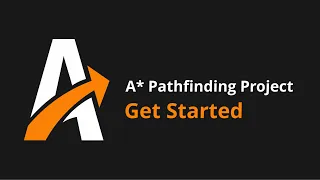 Get Started Tutorial - A Pathfinding Project 5 0