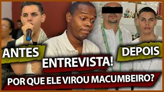 ELE VIROU MACUMBEIRO