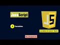 JavaScript Variables in JavaScript JavaScript for O-level