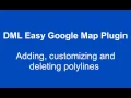 Drawing and Customizing Polyline with DML Google Map Plugin
