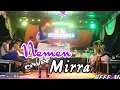 NEMEN COVER BY MIRRA REFF PARTY DANCER