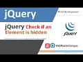 jQuery Check if an Element is Hidden