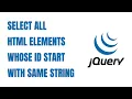 jQuery Select All HTML Elements Whose ID Start With Same String HowToCodeSchool com