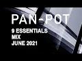 Download Lagu 9 Essentials by PAN-POT - June 2021