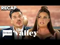 RECAP Everything You Need to Know About The Valley Season 1 The Valley Bravo