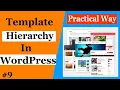 Template Hierarchy In Wordpress WordPress Theme Development TheDivyansh Part - 9