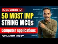 50 Top String Handling MCQs ICSE Class 10 Java Board 2026 Computer Applications
