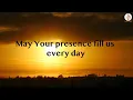 Download Lagu May Your presence go with us