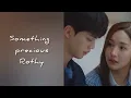 로시(Rothy)_Something Precious(소중한 게 생겼나 봐)_Forecasting Love and Weather OST Part 4