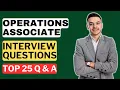 Operations Associate Interview Questions and Answers How to Pass the Interview