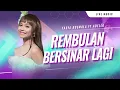 Download Lagu Rembulan Bersinar Lagi – Tasya Rosmala – OM ADELLA