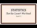 Borda Count Method A