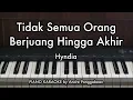 Tidak Semua Orang Berjuang Hingga Akhir - Hyndia | Piano Karaoke by Andre Panggabean