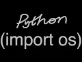 Python Tutorial OS Module Import OS Interact With the Underlying Operating System
