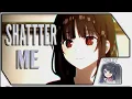 Lagu Kurumi Tokisaki AMV - Shatter Me - AMV - [ Date A Live IV ]  | Neolitz