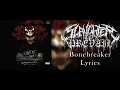 Slaughter To Prevail - Bonebreaker (Lyric Video) (HQ)