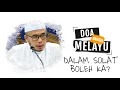 Download Lagu Prof Dr MAZA - Doa Dalam Bahasa Melayu Dalam Solat Bolehkah?