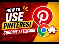 How to Use Pinterest Chrome Extension