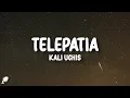 Download Lagu Kali Uchis - telepatía (Letra/Lyrics)