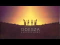 Download Lagu ODESZA - Don't Stop