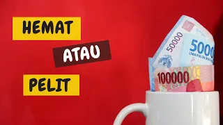 Download HEMAT ATAU PELIT  Emang bedanya apa MP3