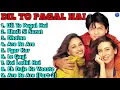 Lagu dil to pagal hai movie all songs jukebox